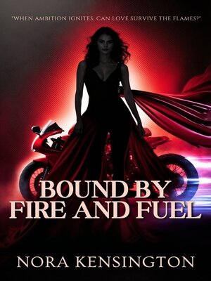 cover image of Bound by Fire and Fuel